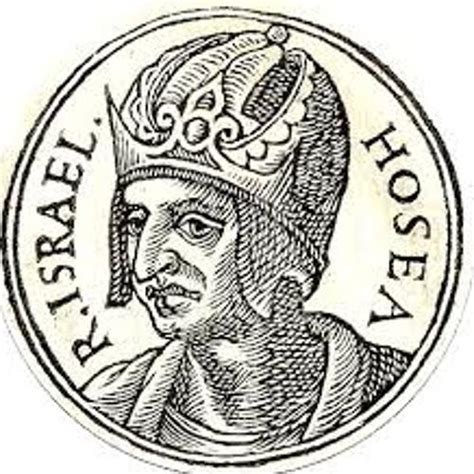 Twentieth King of Israel During the Divided Monarchy King Hoshea (1 ene ...