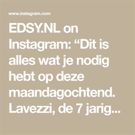 EDSY.NL on Instagram: “Dit is alles wat je nodig hebt op deze ...