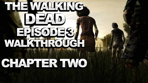 Chapter 02 - Walkthrough (SPOILERS)