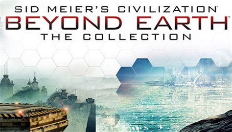 Sid Meier's Civilization : Beyond Earth - The Collection | Steam Game ...