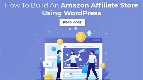 How to Build an Amazon Affiliate Store Using WordPress: A Step-By-Step ...