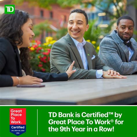 I’m excited to share that TD Bank is Certified™ by Great Place to Work® for the 9th consecutive ...