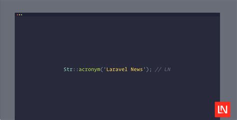 Generate String Acronyms with this Laravel Macro - Laravel News