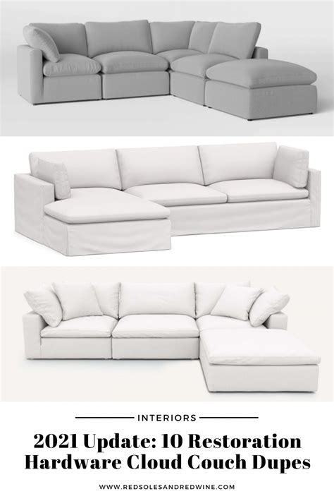 2021 Update: 10 Restoration Hardware Cloud Couch Dupes - Red Soles and ...