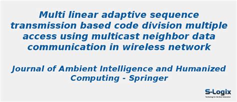 Multi linear adaptive sequence transmission - NS2 Projects | S-Logix
