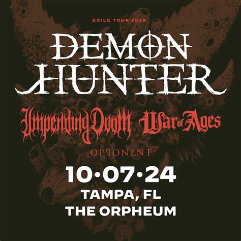Demon Hunter, Impending Doom, War of Ages, and Opponent in Tampa, The ...