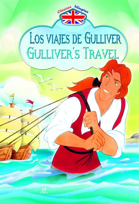 Buy Los viajes de Gulliver / Gulliver's Travels (Clasicos Bilingues ...