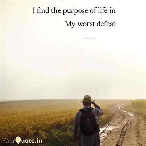 My worst defeat | Quotes & Writings by ... | YourQuote