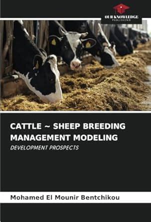 Buy Cattle Sheep Breeding Management Modeling Book Online at Low Prices ...