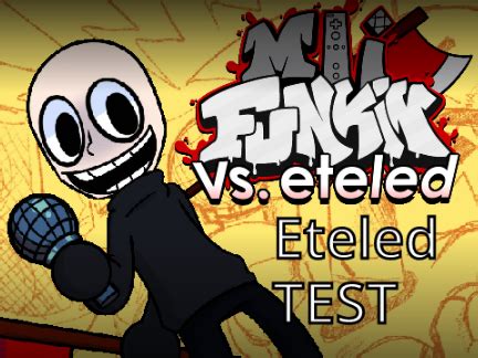 Image result for Eteled Test Mod