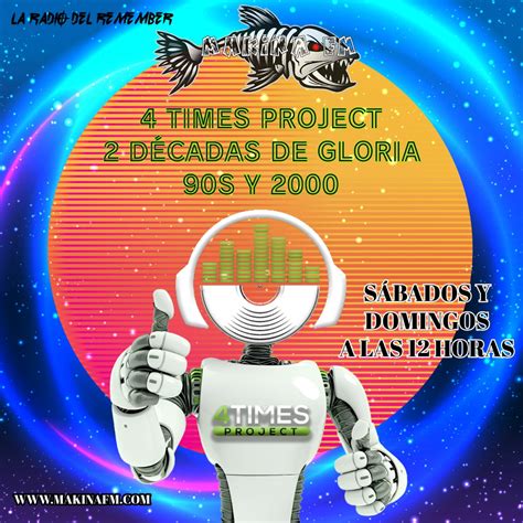 4 Times Project - Dj Sergio 19-10-2024 - 4 Times Project 2 Décadas de ...