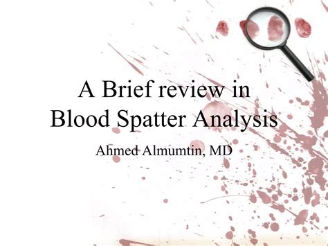 Blood Spatter Analyst