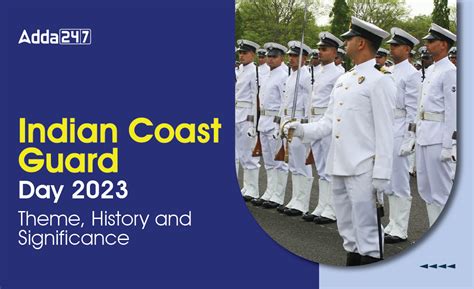 Indian Coast Guard Day 2023, Theme, History & Significance