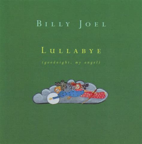 Billy Joel - Lullabye (Goodnight, My Angel) Noten für Piano downloaden ...