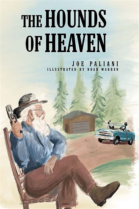 The Hounds of Heaven by Joe Paliani | Goodreads