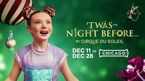 ‘Twas The Night Before… By Cirque du Soleil | 12/11/2025 | Choose Chicago