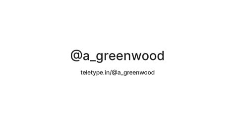 @a_greenwood — Teletype