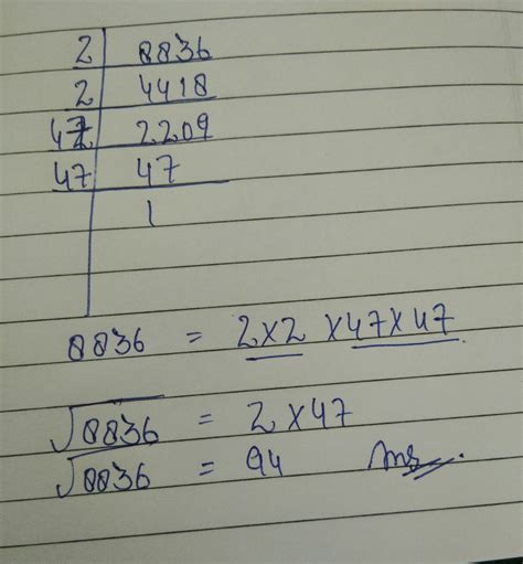 Find the square root of 8836 by prime factorization method - Brainly.in