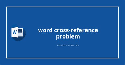Word Cross Reference Not Working 的图像结果
