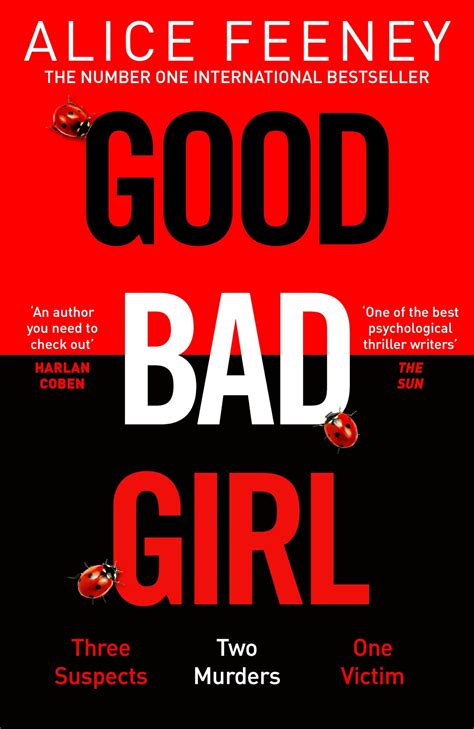 Good Bad Girl: Alice Feeney: 9781529090277: Amazon.com: Books