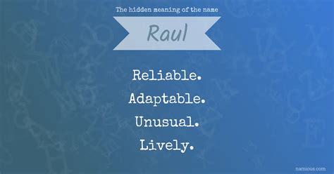 The hidden meaning of the name Raul | Namious