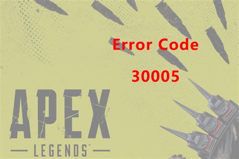 Image result for Apex Legends Error Code 30005