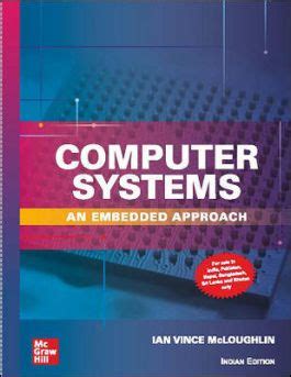 Computer Systems : An Embedded Approch