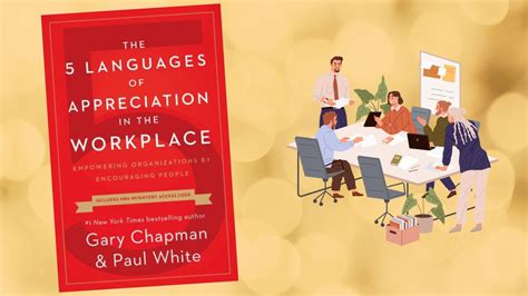 A review of the latest edition of 'The 5 Languages of Appreciation in the Workplace': Equipping ...