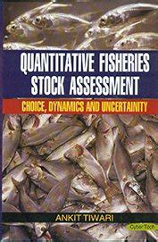Amazon.in: Buy Quantitative Fisheries Stock Assessment Choice Dynamics ...