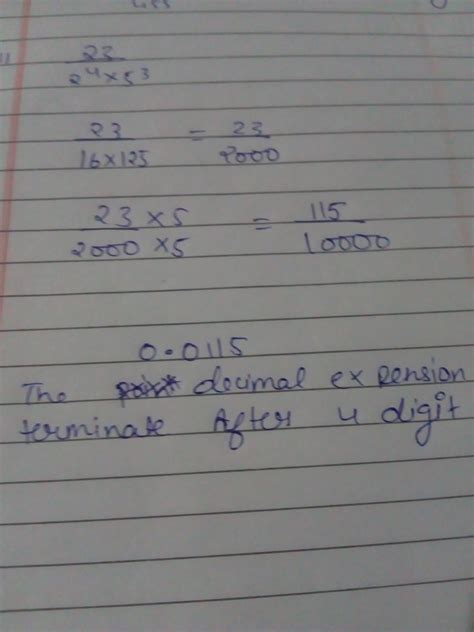 the decimal expansion of 23457/2^3*5^4 will terminate after how many ...