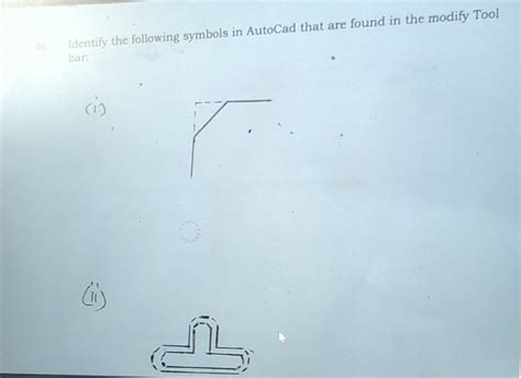 Identify the following symbols in AutoCAD that are found in the modify To..