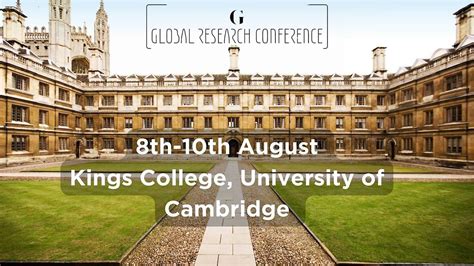 Global Research Conference 2024 at Kings College, University of ...