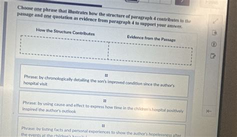 Solved: Finish Choose one phrase that illustrates how the structure of ...