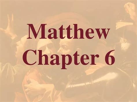 Image result for Matthew Chapter 6 Explained
