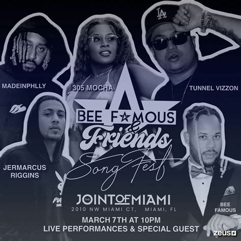 Bee Famous & Friends Song Fest, The Joint of Miami, 7 March to 8 March ...