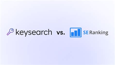 KeySearch vs SE Ranking: Which Keyword Software Better Aligns With Your Needs?