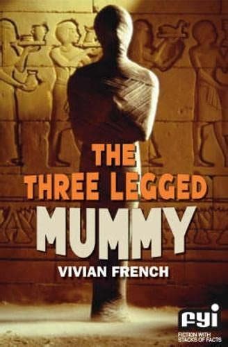 Buy The Three Legged Mummy (FYI) Book Online at Low Prices in India ...