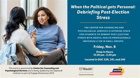 Engage Democracy 2024: When the Political gets Personal: Debriefing Post-Election Stress ...