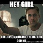 Image result for Serial Comma Meme