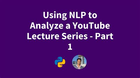 NLP Tutorial Python Videos Code Basics 的图像结果