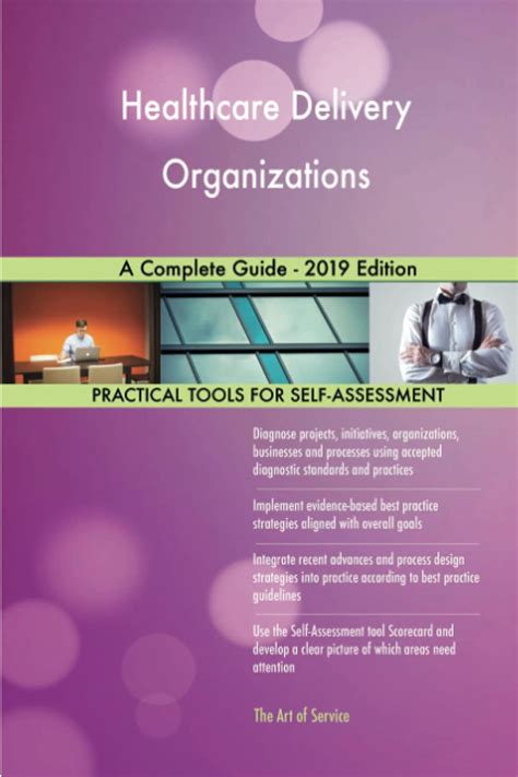 Buy Healthcare Delivery Organizations A Complete Guide - 2019 Edition ...