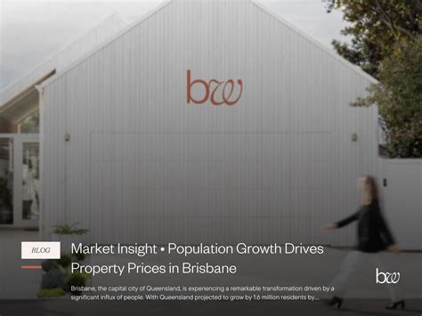 Market Insight • Population Growth Drives Property Prices in Brisbane ...