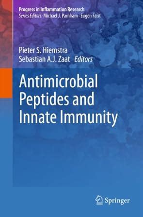 Antimicrobial Peptides and Innate Immunity (Progress in Inflammation ...