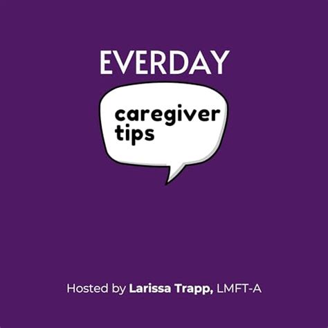 Everyday Caregiver Tips : Larissa Trapp: Amazon.in: Books
