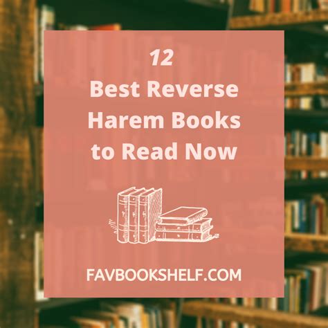 List of 15 Best Reverse Harem Books to Read Now - FAVBOOKSHELF