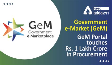 Government e-Marketplace (GeM) | GeM Portal touches INR 1 Lakh Crore in ...