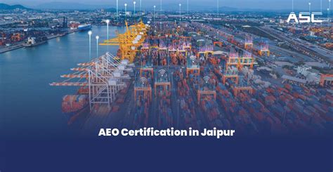AEO Certificate Registration Custom Consultants Jaipur | ASC Group