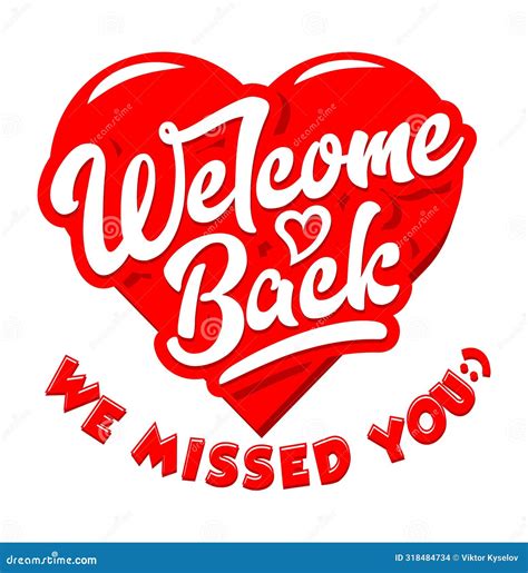 Welcome back we missed you stock vector. Illustration of welcome ...