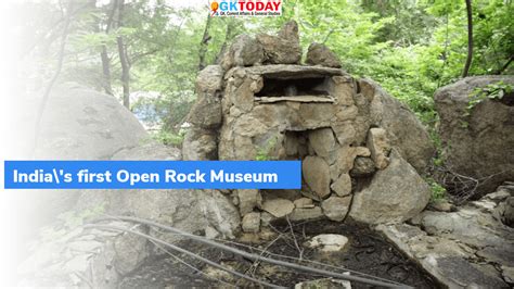 Hyderabad Open Rock Museum – GKToday