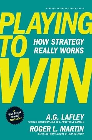Buy Playing to Win: How Strategy Really Works Book Online at Low Prices ...